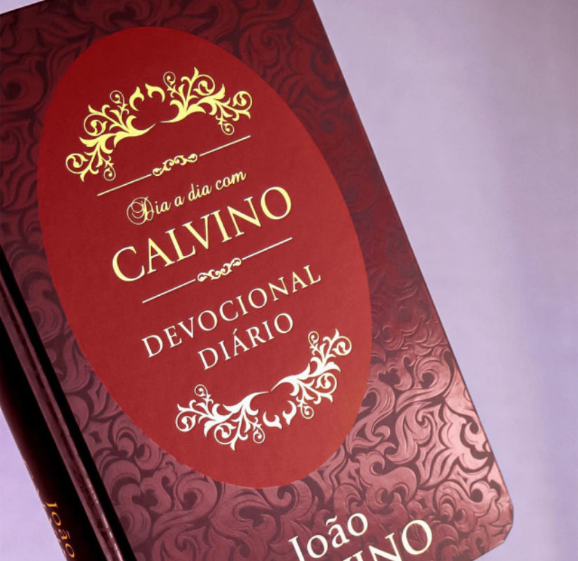 DIA A DIA COM CALVINO | JOÃO CALVINO - CAPA DURA