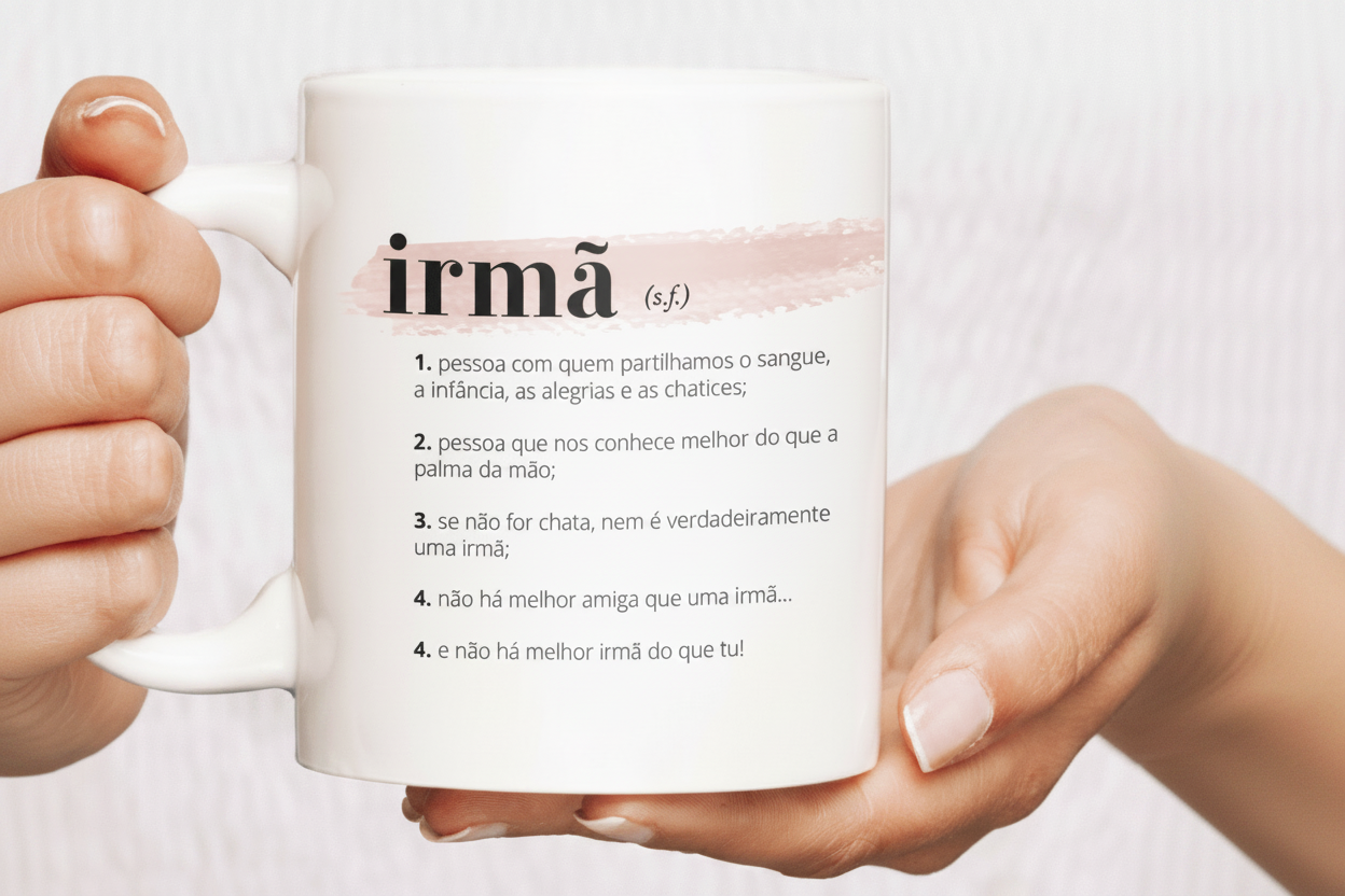 CANECA "SIGNIFICADO DE IRMÃ"