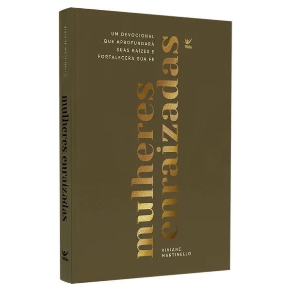 DEVOCIONAL MULHERES ENRAIZADAS 2026 VIVIANE MARTINELO
