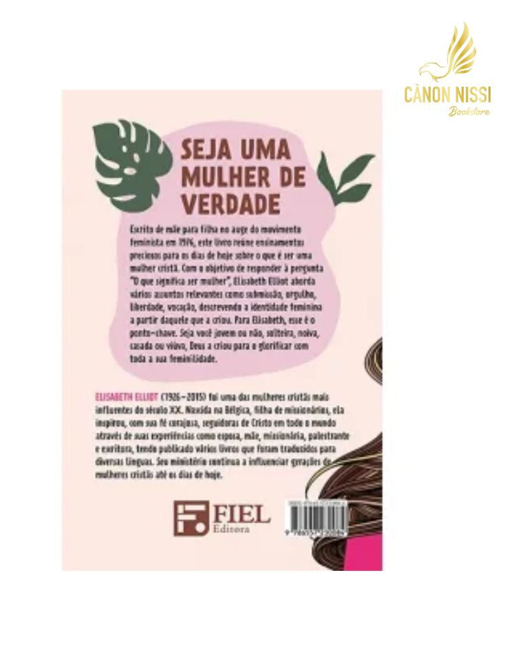 Deixe-me ser Mulher - Elisabet Elliot