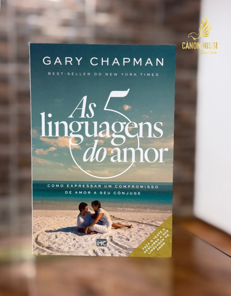 As 5 linguagens do amor - 3ª edição - Gary Chapman