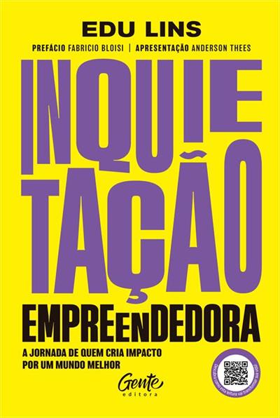LIVRO INQUIETAÇAO EMPREENDEDORA - EDU LINS