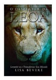 O DESPERTAR DA LEOA