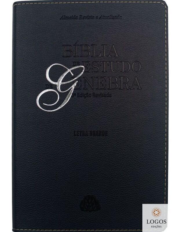BÍBLIA DE ESTUDO GENEBRA- 3ª EDIÇÃO REVISADA LETRA GRANDE-PRETA