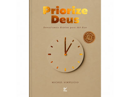 PRIORIZE DEUS 2027 | DEVOCIONAIS DIÁRIOS PARA 365 DIAS | CAPA DURA | MICHEL SIMPLICIO