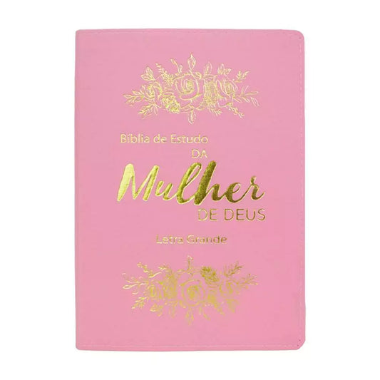 BÍBLIA DE ESTUDO DA MULHER DE DEUS LETRA GRANDE ROSA