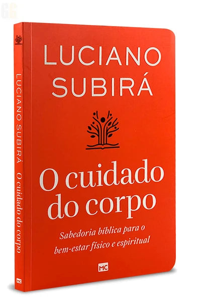 O CUIDADO DO CORPO | LUCIANO SUBIRÁ