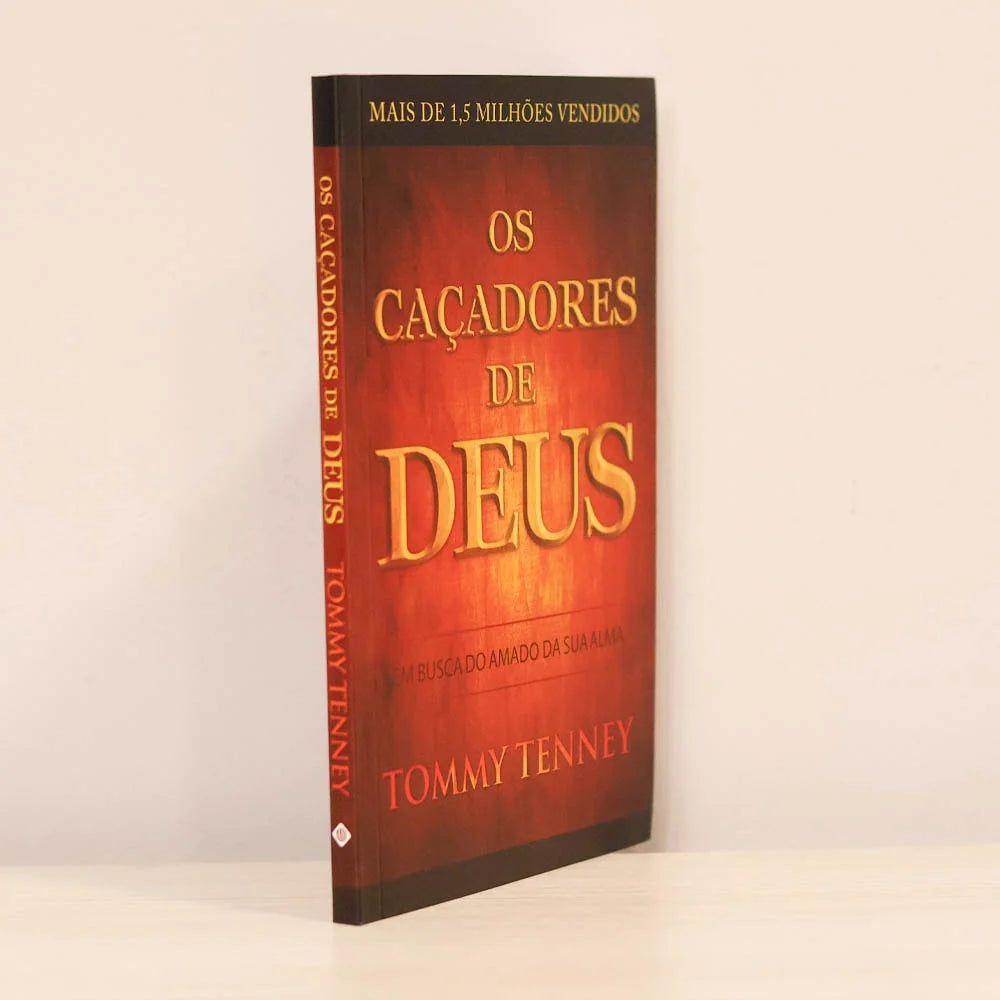 OS CAÇADORES DE DEUS | TOMMY TENNEY