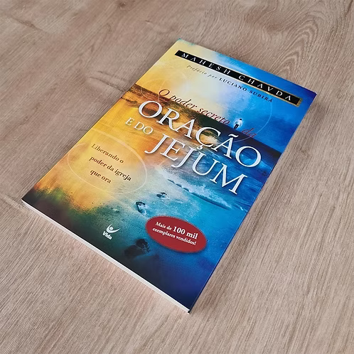 O PODER SECRETO DA ORAÇÃO E DO JEJUM | MAHESH CHAVDA
