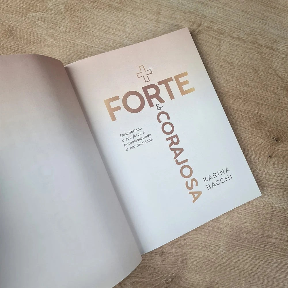MAIS FORTE E CORAJOSA | KARINA BACCHI