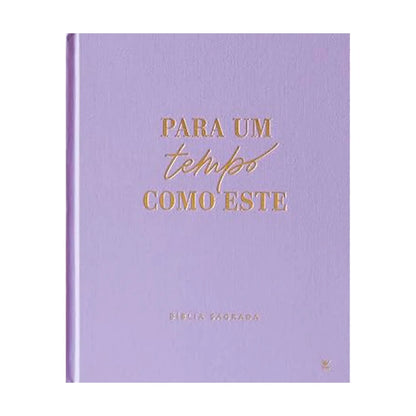 BÍBLIA MULHERES UM TEMPO COMO ESTE | VIVIANE MARTINELLO | NVT | CAPA DURA LILÁS