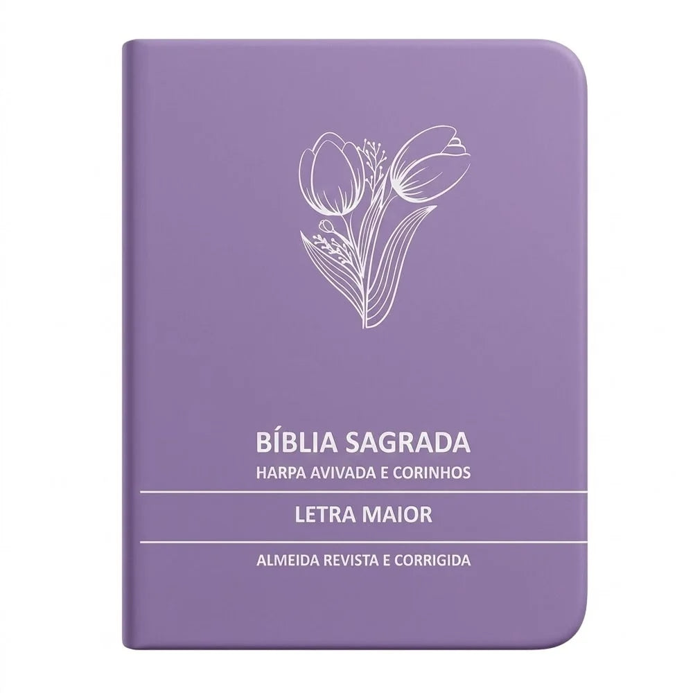 BÍBLIA SAGRADA TULIPA LILÁS MÉDIA | ARC | LETRA MAIOR | HARPA AVIVADA E CORINHOS | CAPA PREMIUM LUXO