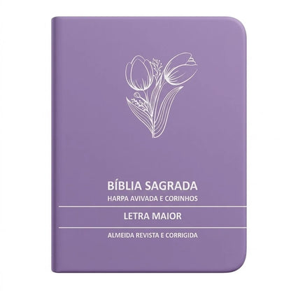 BÍBLIA SAGRADA TULIPA LILÁS MÉDIA | ARC | LETRA MAIOR | HARPA AVIVADA E CORINHOS | CAPA PREMIUM LUXO