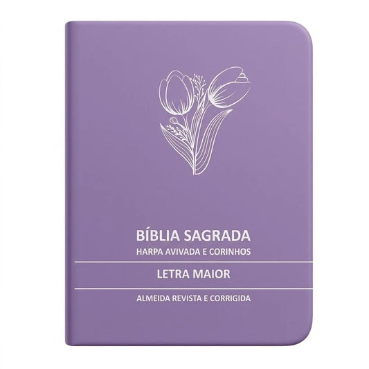 BÍBLIA SAGRADA TULIPA LILÁS MÉDIA | ARC | LETRA MAIOR | HARPA AVIVADA E CORINHOS | CAPA PREMIUM LUXO