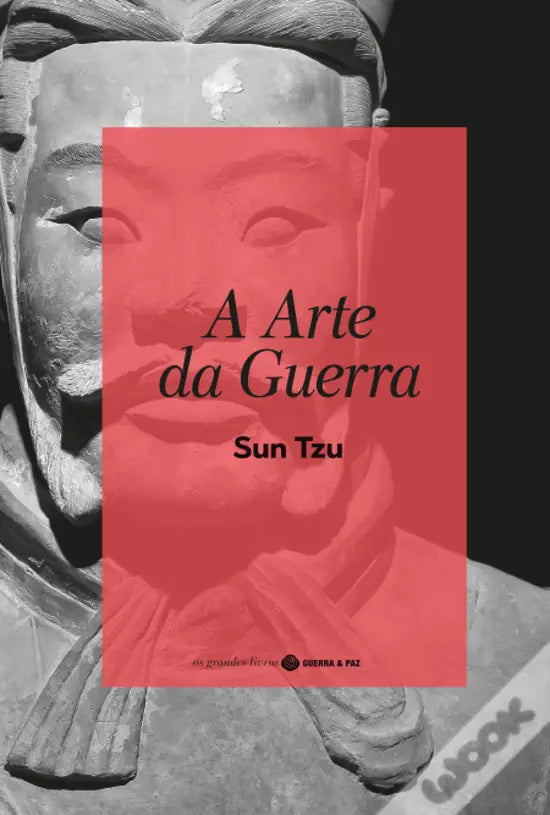 A ARTE DA GUERRA - SUN TZU