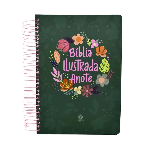 BÍBLIA SAGRADA ANOTE ILUSTRADA NVT — CAPA DURA CORES E FLORES