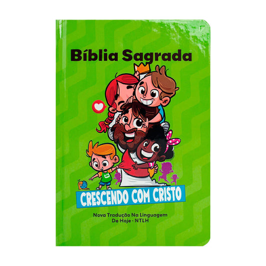 BÍBLIA SAGRADA INFANTIL NTLH - CRESCENDO COM CRISTO - CAPA DURA VERDE CLARO