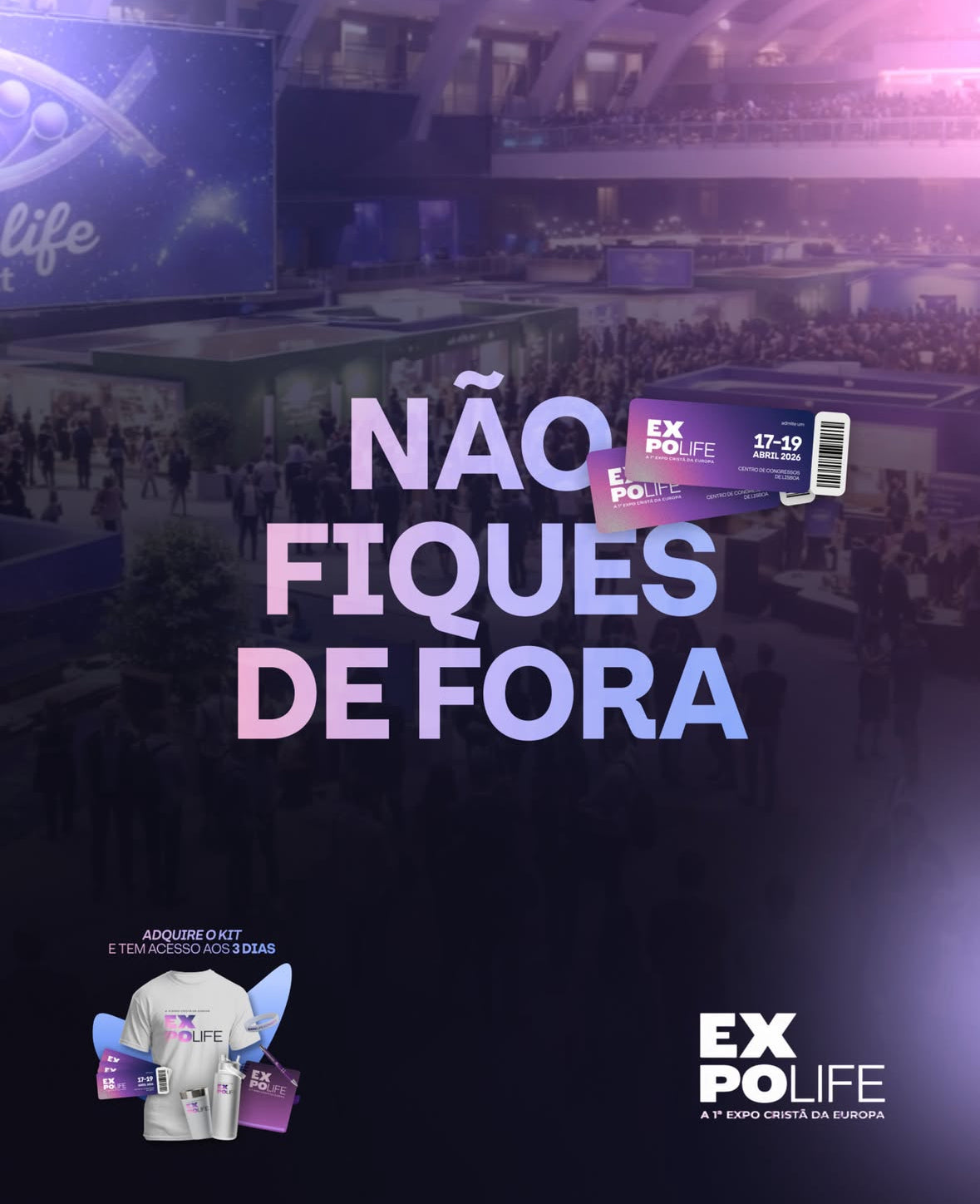 BILHETE  – EXPO LIFE CONNECT (ENTRADA DE 1 DIA)