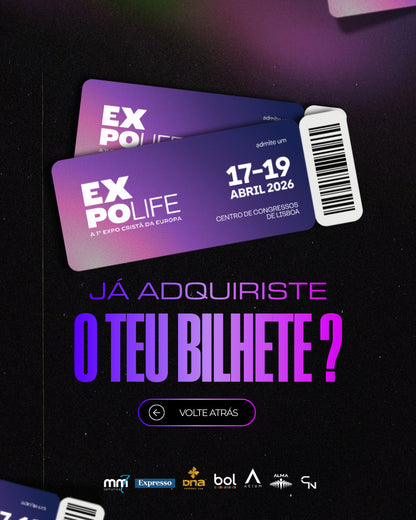 BILHETE  – EXPO LIFE CONNECT (ENTRADA DE 1 DIA)