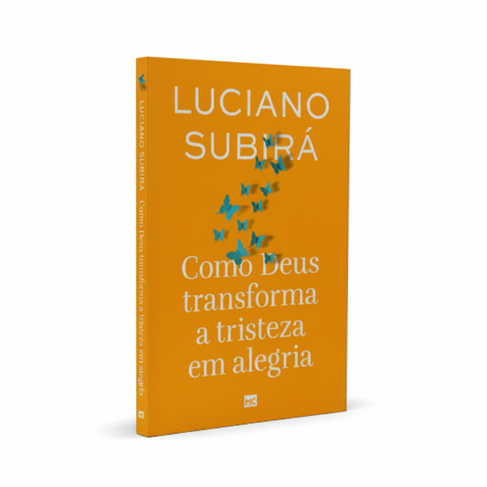 COMO DEUS TRANSFORMA A TRISTEZA EM ALEGRIA - LUCIANO SUBIRÁ
