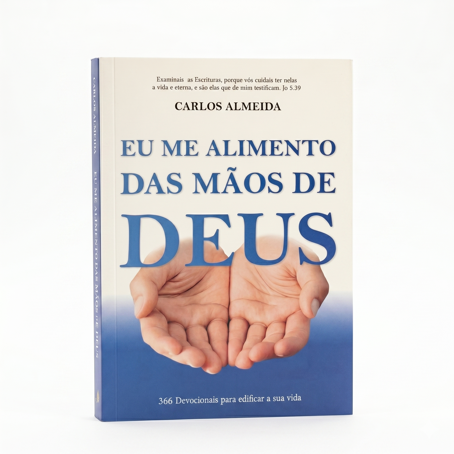 Devotional I feed from the Hands of God