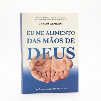 Devotional I feed from the Hands of God