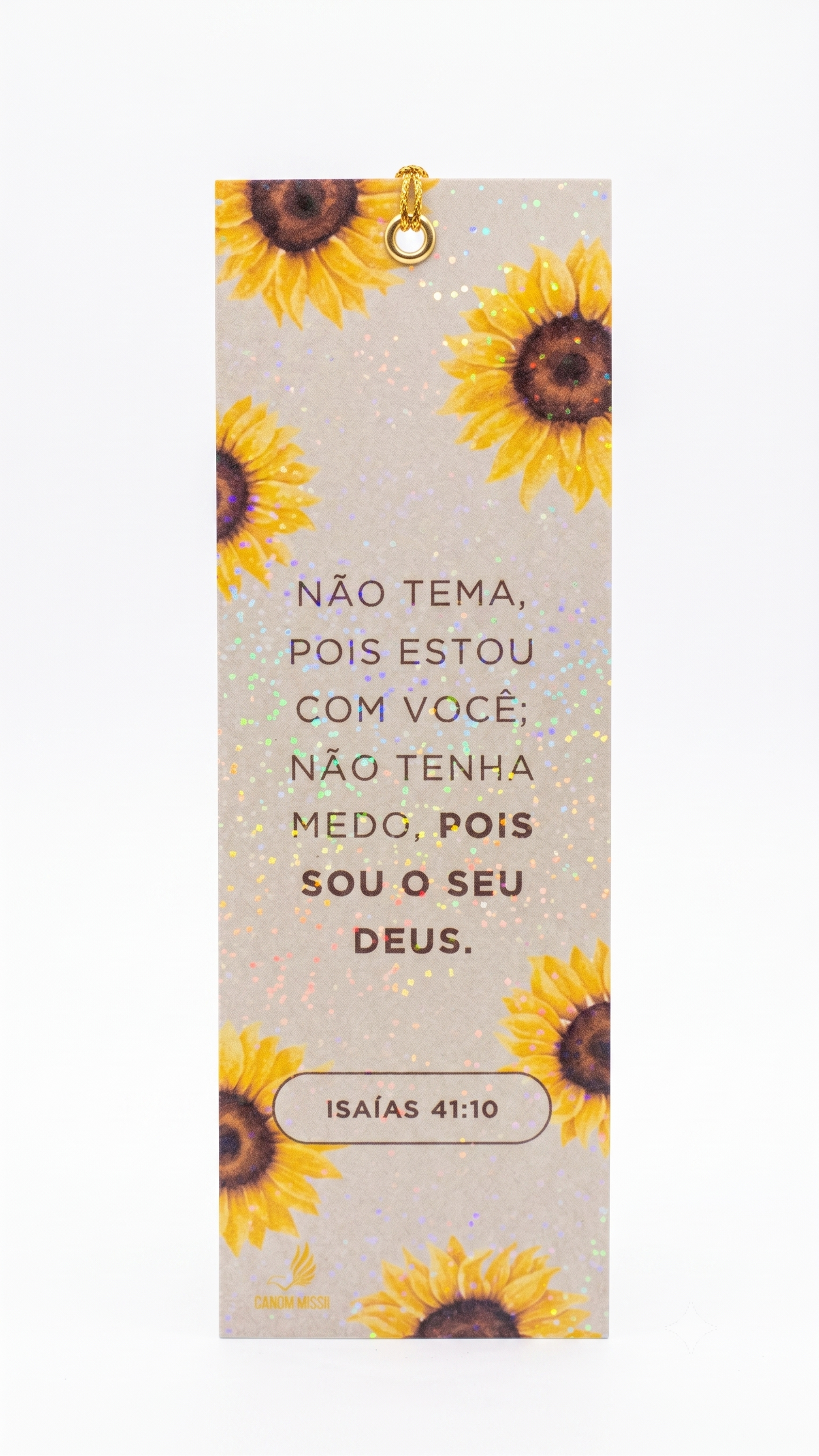 MARCADOR DE PÁGINAS LAMINADO — "NÃO TEMA" | GIRASSÓIS | ISAÍAS 41:10