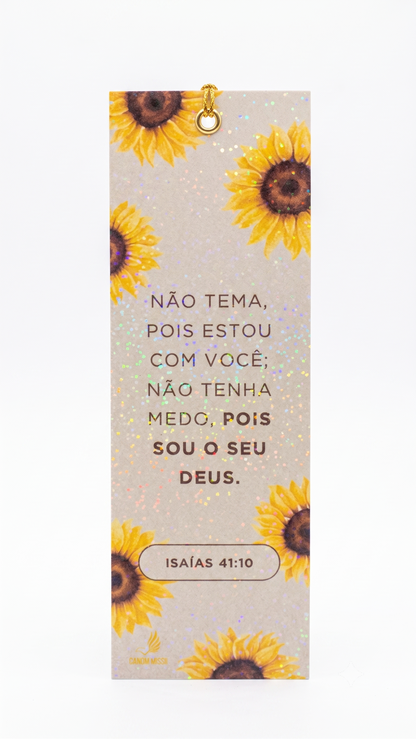 MARCADOR DE PÁGINAS LAMINADO — "NÃO TEMA" | GIRASSÓIS | ISAÍAS 41:10
