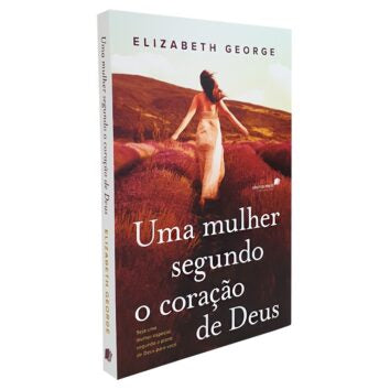 UMA MULHER SEGUNDO O CORAÇÃO DE DEUS