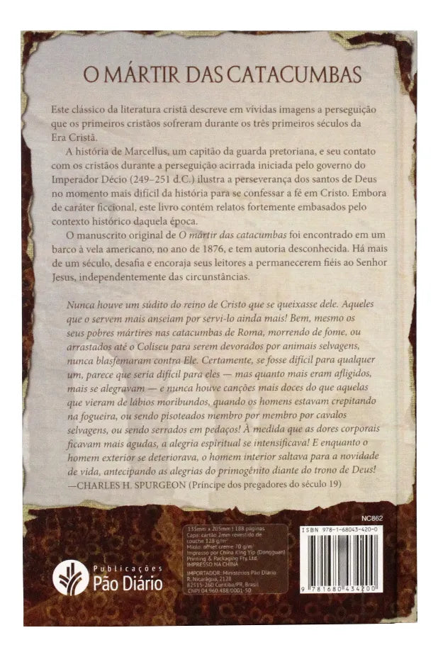O MÁRTIR DAS CATACUMBAS: UM CONTO DA ROMA ANTIGA