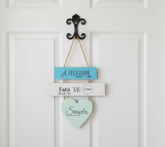PLACA DECORATIVA TRIO - "A FELICIDADE ESTÁ NAS COISAS SIMPLES"