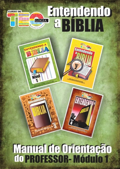 ENTENDENDO A BÍBLIA - MÓDULO 1