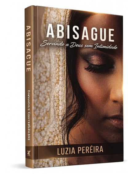 ABISAGUE: SERVINDO A DEUS SEM INTIMIDADE