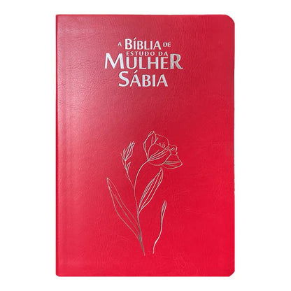 A BIBLIA DE ESTUDO DA MULHER SABIA