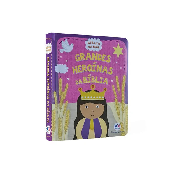 GRANDES HEROINAS DA BIBLIA