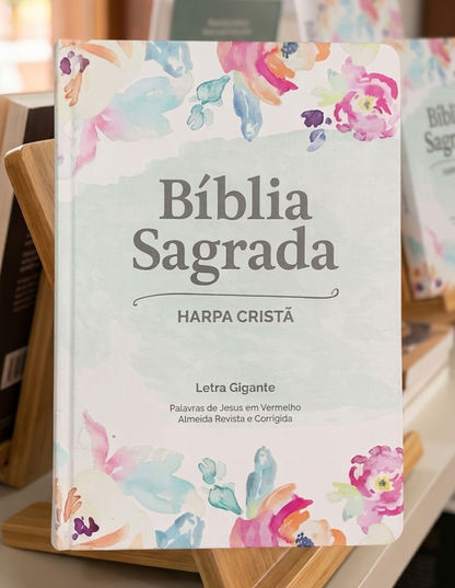 BÍBLIA SAGRADA COM HARPA CRISTÃ - EDIÇÃO FLORAL DELICADA