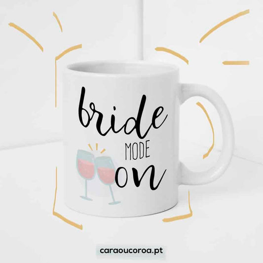 Caneca "Bride Mode On"