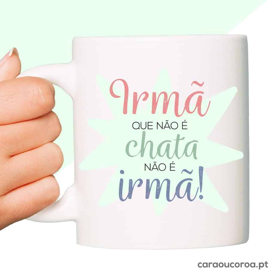 Caneca "Irmã Chata"
