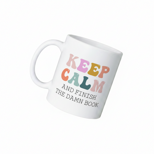 CANECA "KEEP CALM AND FINISH THE DAMN BOOK"