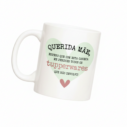 CANECA "MÃE & TUPPERWARES" – PRESENTE DIVERTIDO PERSONALIZÁVEL