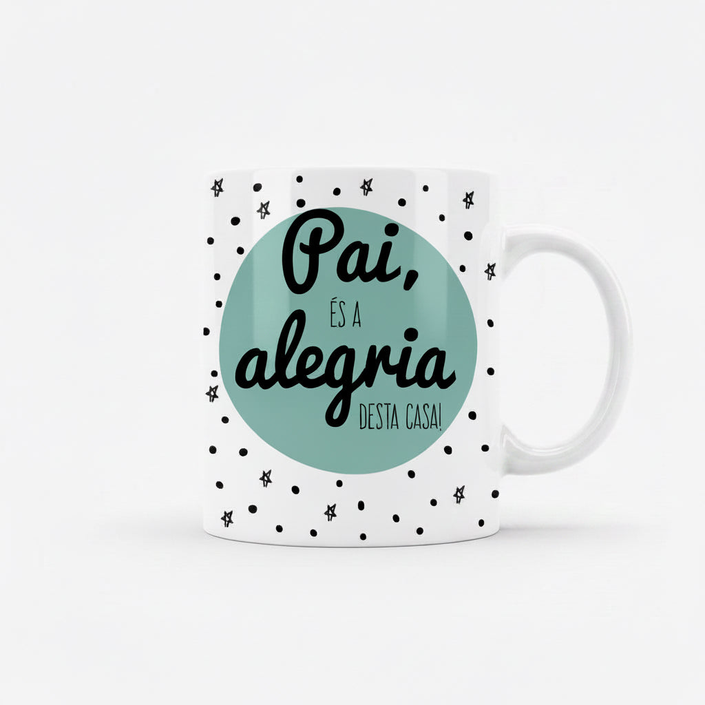 CANECA "PAI, ALEGRIA DA CASA"