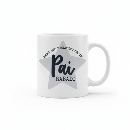 Caneca "Pai Babado"