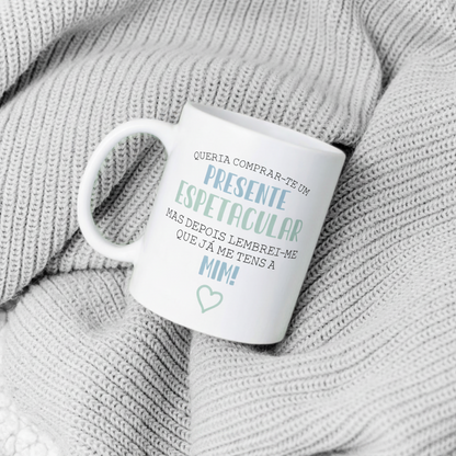 CANECA "PRESENTE ESPETACULAR"