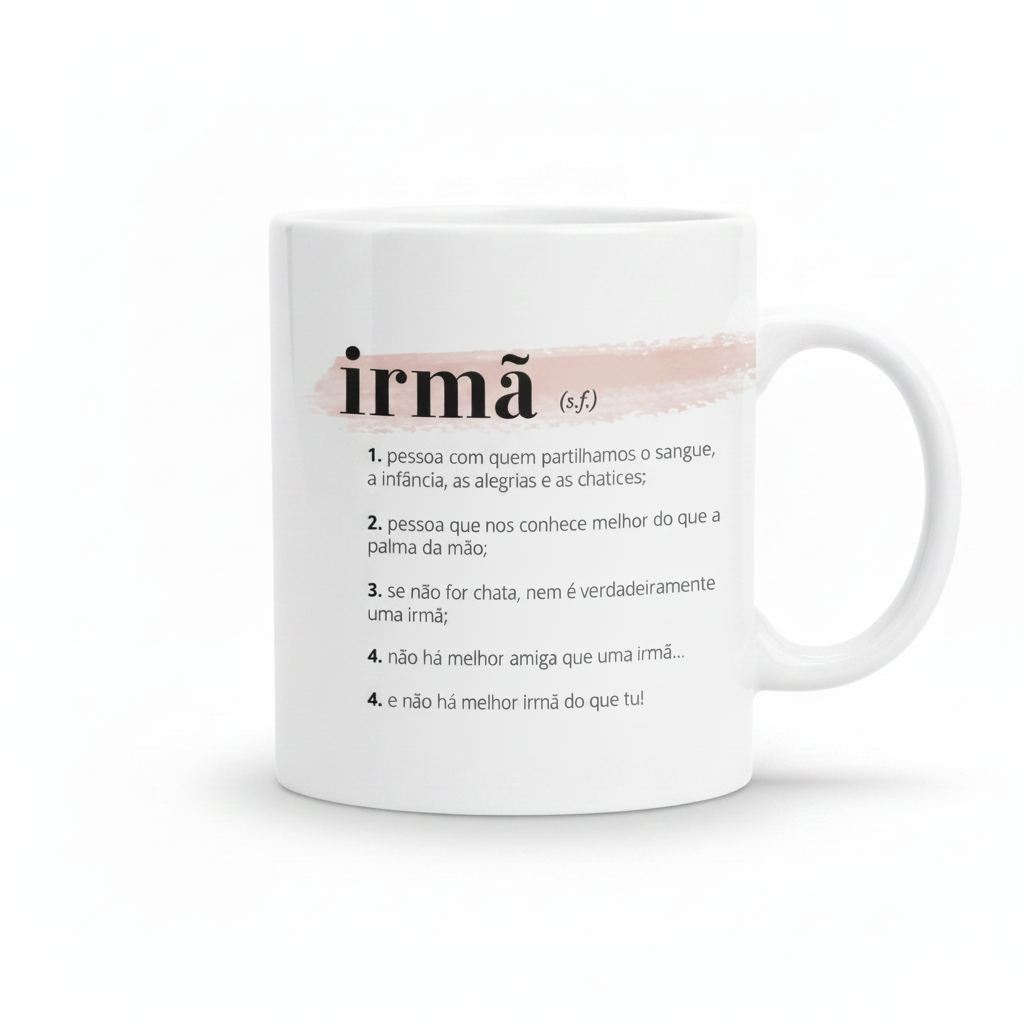 CANECA "SIGNIFICADO DE IRMÃ"
