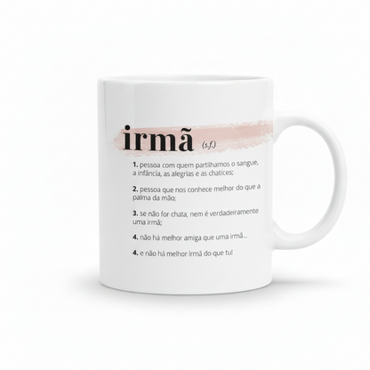 CANECA "SIGNIFICADO DE IRMÃ"