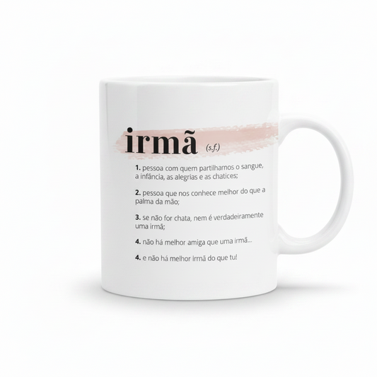CANECA "SIGNIFICADO DE IRMÃ"