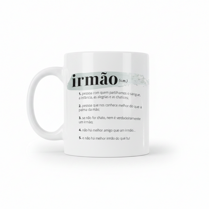 CANECA "SIGNIFICADO DE IRMÃO"