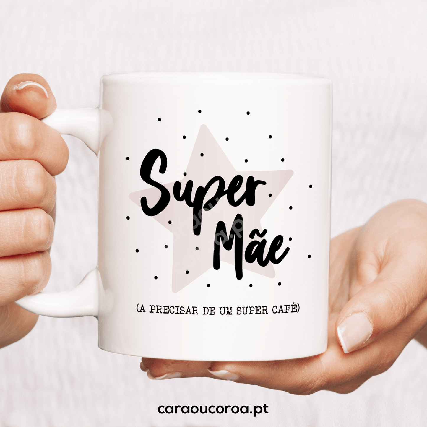 Caneca "Super Mãe Super Café"