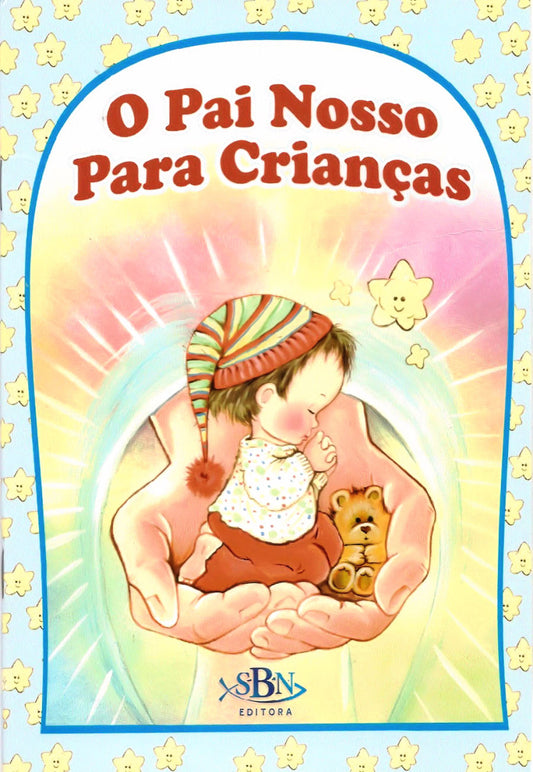 O PAI NOSSO PARA CRIANÇAS