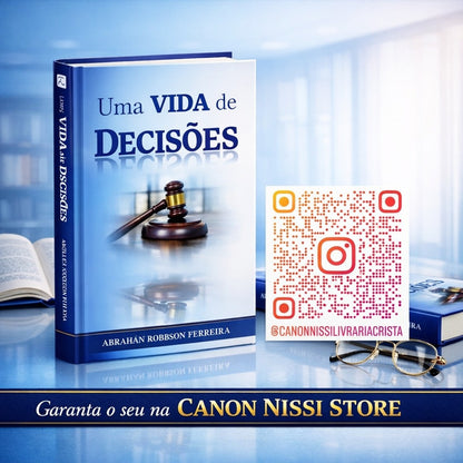 UMA VIDA DE DECISÕES - ABRAHÁN ROBBSON FERREIRA